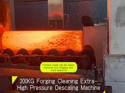 200KG Extrahigh Pressure Large Forging Descaling Machine Use site